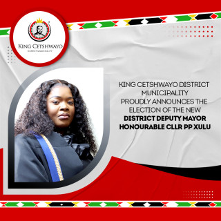 KING CETSHWAYO COUNCIL ELECTS NEW DISTRICT DEPUTY MAYOR, HON CLLR PP XULU